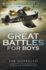 Image for Great Battles for Boys WWII Pacific
