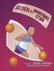 Image for Aiden, the Basketball Star!