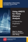Image for Using ANSYS for Finite Element Analysis