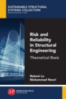 Image for Risk and Reliability in Structural Engineering