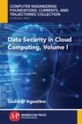 Image for Data Security in Cloud Computing, Volume I