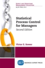 Image for Statistical Process Control for Managers