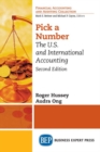 Image for Pick a Number : The U.S. and International Accounting