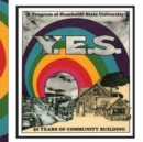 Image for Y.E.S. : 50 Years of Community Building