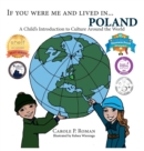 Image for If You Were Me and Lived in...Poland : A Child&#39;s Introduction to Culture Around the World