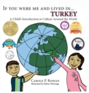 Image for If You Were Me and Lived in... Turkey : A Child&#39;s Introduction to Culture Around the World