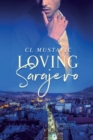 Image for Loving Sarajevo