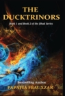 Image for The Ducktrinors (Book I &amp; Book II)