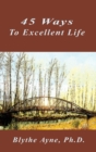 Image for 45 Ways to Excellent Life