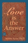 Image for Love is the Answer : Large Print