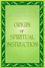 Image for Origin of Spiritual Instruction