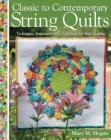 Image for Classic to Contemporary String Quilts