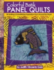 Image for Colorful Batik Panel Quilts