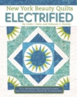 Image for New York Beauty Quilts Electrified