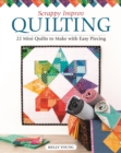 Image for Scrappy Improv Quilting