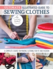 Image for Ultimate illustrated guide to sewing clothes  : a complete course on making clothing for fit and fashion