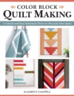 Image for Color Block Quilt Making