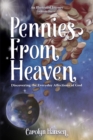 Image for Pennies from Heaven: Discovering the Everyday Affections of God