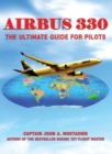 Image for Airbus 330 : The Ultimate Guide for Pilots