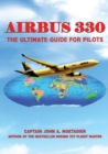 Image for Airbus 330 : The Ultimate Guide for Pilots