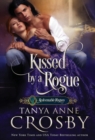 Image for Kissed by a Rogue