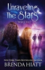 Image for Unraveling the Stars : A Starstruck Novel