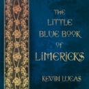 Image for The Little Blue Book of Limericks