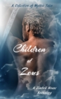 Image for Children of Zeus : A Collection of Mythic Tales