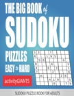 Image for The Big Book of Sudoku Puzzles Easy to Hard Sudoku Puzzle Book for Adults