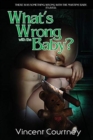 Image for What&#39;s Wrong with the Baby?