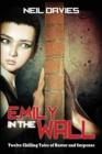 Image for Emily in the Wall : Twelve Chilling Tales of Horror and Suspense