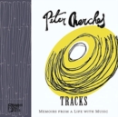 Image for Tracks : Memoirs from a Life with Music
