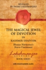Image for The Magical Jewel of Devotion in Kashmir Shaivism