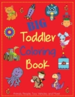 Image for Big Toddler Coloring Book
