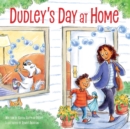 Image for Dudley&#39;s Day at Home