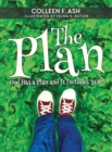 Image for The Plan : God Has a Plan and It Includes You!