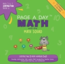 Image for Page A Day Math Subtraction Book 6 : Subtracting 5 from the Numbers 5-17