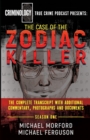 Image for The Case Of The Zodiac Killer