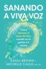 Image for Sanando a Viva Voz