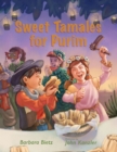 Image for Sweet Tamales for Purim