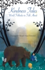 Image for Kindness Tales : World Folktales to Talk about