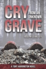 Image for Cry from an Unknown Grave