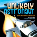 Image for Unlikely Astronaut