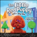 Image for Little Red Puppy with a Big Idea