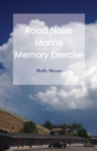 Image for Road Noise : Road Noise / Marine / Memory Exercise