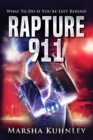 Image for Rapture 911 : What To Do If You&#39;re Left Behind