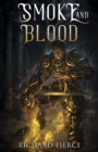Image for Smoke and Blood: A Spellbreather Novel.