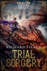 Image for Trial By Sorcery: Dragon Riders of Osnen Book 1