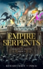 Image for Empire of Serpents: Dragons of Isentol Book 3