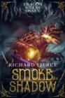 Image for Smoke and Shadow: Dragon Riders of Osnen Book 9